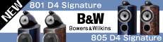 Bowers & Wilkins 新製品 801 D4 Signature / 805 D4 Signature ご予約受付中！